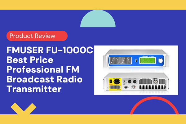FMUSER FU-1000C Low Costs Professional FM Broadcast Radio Transmitter