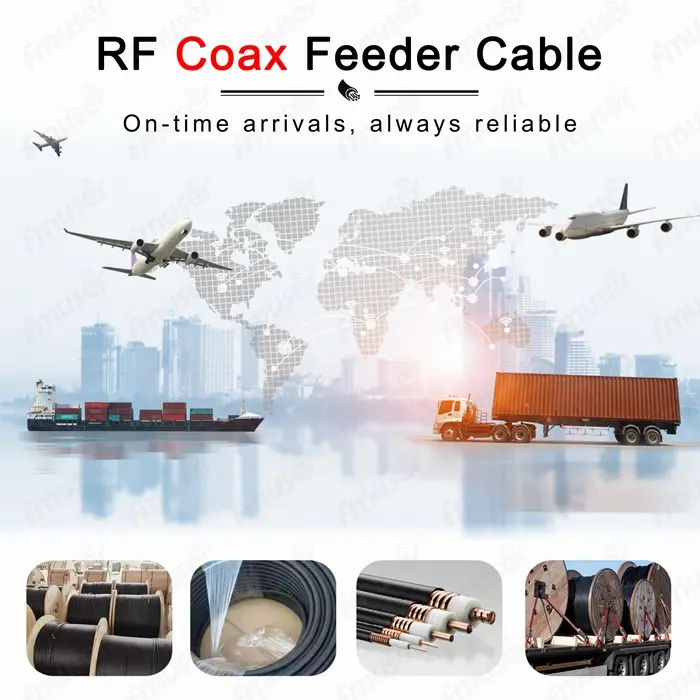 fmuser-offers-worldwide-world shipping-with-stisfied-packaging-and-fast-delivery-for-rf-coax-feeder-cable.webp